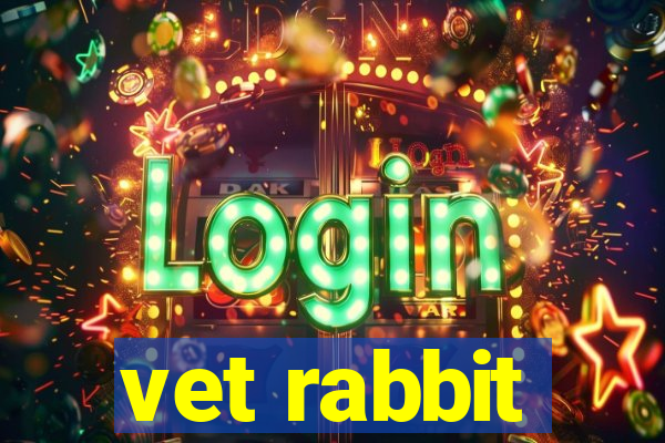 vet rabbit